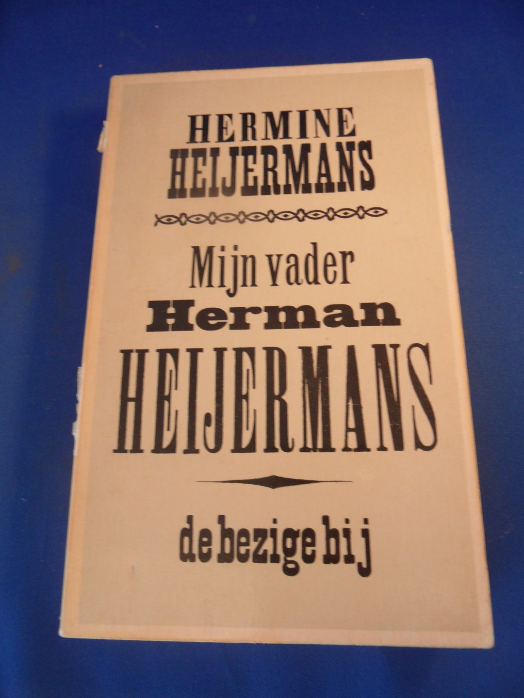 Heijermans, Hermine - Mijn vader Herman Heijermans