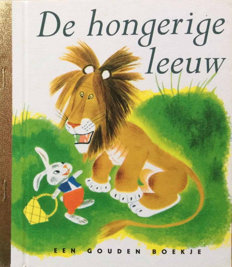 Jackson, Kathryn (tekst) en Gustaf Tenggren (illustraties) - De hongerige leeuw
