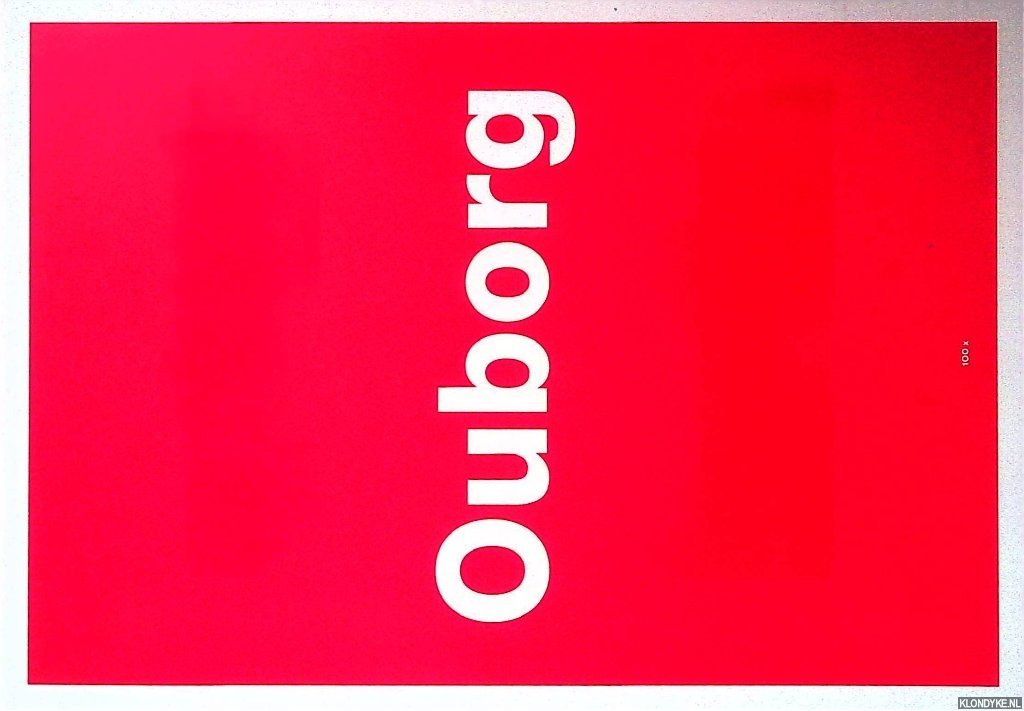 Ginneken, Lily van & Michiel Morel - 100x Ouborg
