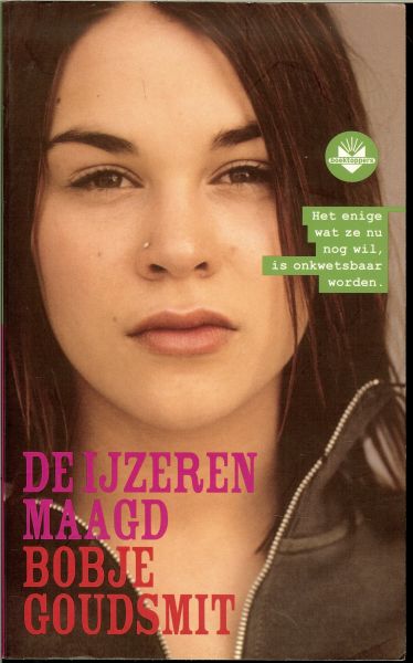 Goudsmit, Bobje .. Leiden, 27 oktober 1951  .. Omslagontwerp : Pauline Hoogweg - De IJzeren Maagd