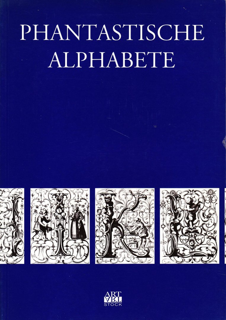 Sanjosé, Axel (vert.) - Phantastische Alphabete