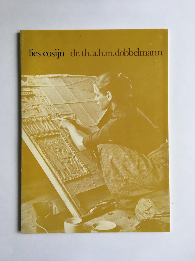 Dobbelmann, Th. A.H.M. - Lies Cosijn