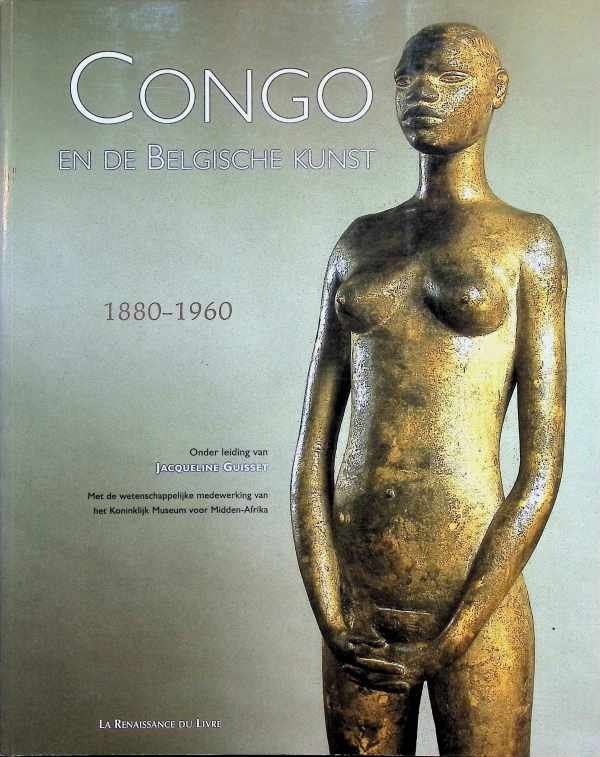 KMMA - Congo en de Belgische kunst 1880-1960