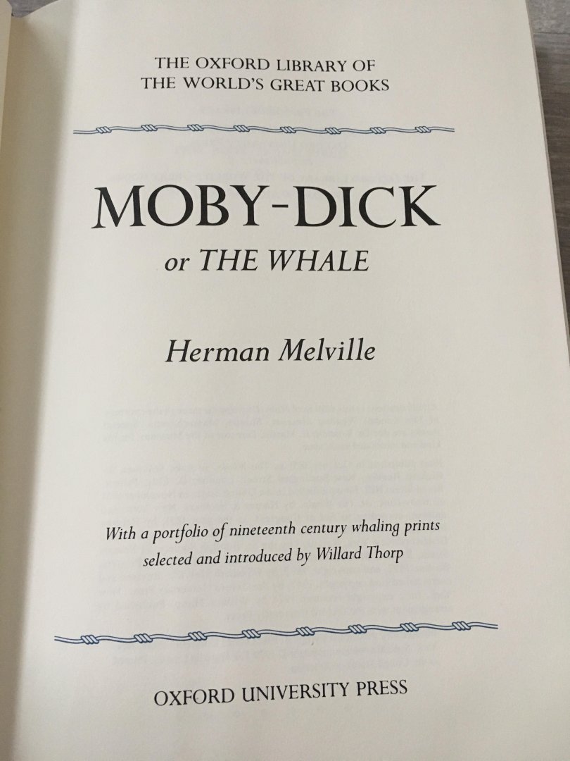 Herman Melville - The world’s great Books: Moby-Dick or the Whale