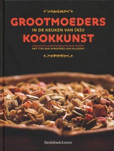 Laere , Stevan van .  & Winiefred van Killegem . [ isbn9789058264886 ] - Grootmoeders Kookkunst . ( In de keuken van (n)u . ) Andijvie of hutsepot klaarmaken zoals grootmoeder of moeder? Met veel geduld, een enorme vakkennis én liefde voor verse, zelfgekweekte producten... De oude recepten, doorgegeven van moeder op -