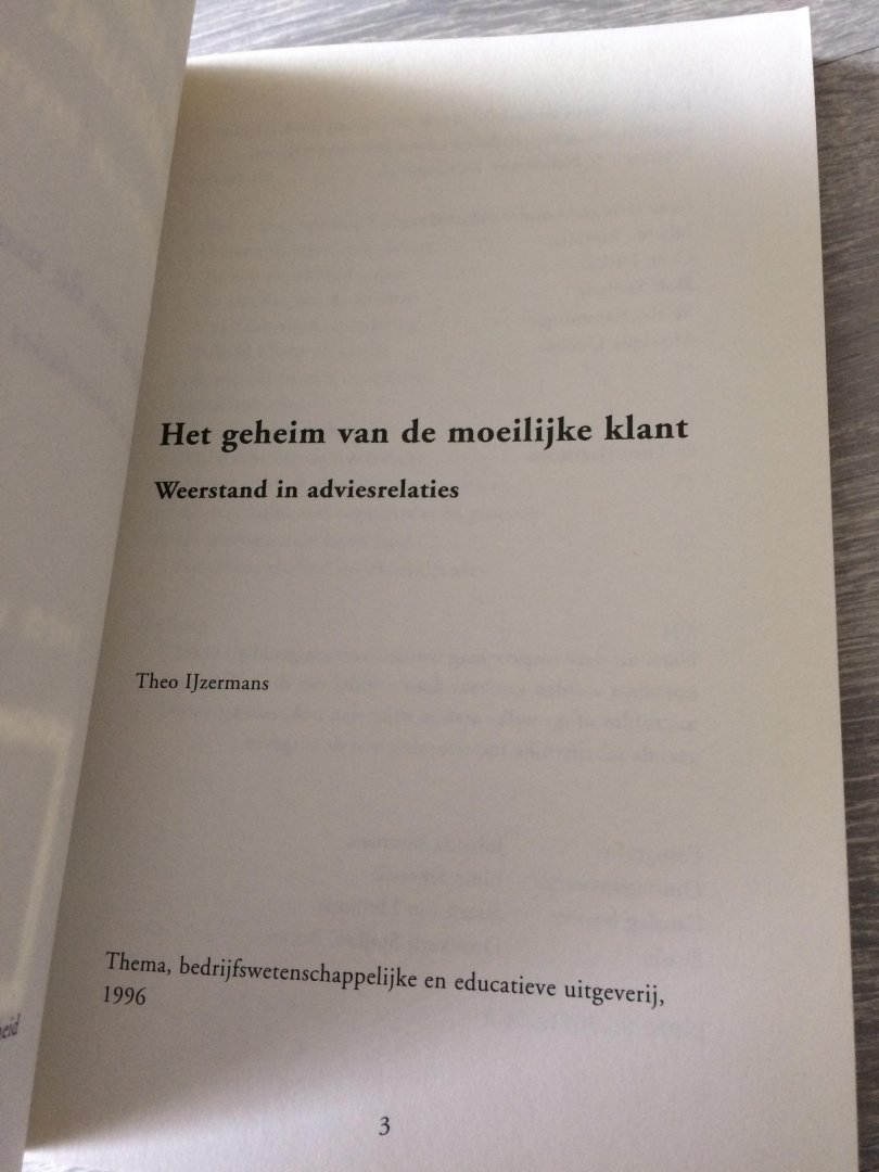 IJzermans, T. - Het geheim van de moeilijke klant / weerstand in adviesrelaties