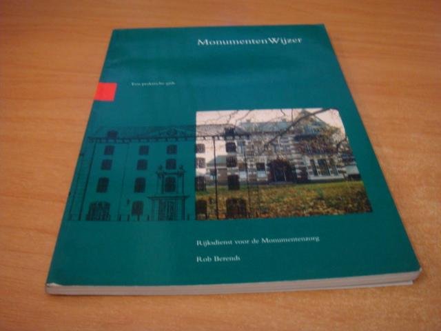 Berends, Rob - MonumentenWijzer - Een praktische gids