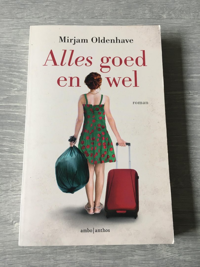 Oldenhave, Mirjam - Alles goed en wel