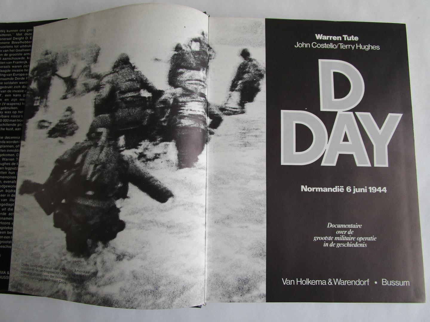 Tute, Warren - D-day  - Normandië 6 juni 1944 - Het verloop van de Geallieerde invasie in Normandië op 6 juni 1944 van dageraad tot middernacht -