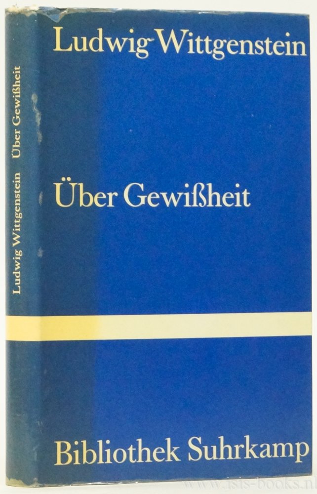 WITTGENSTEIN, L. - Über Gewißheit. Herausgegeben von G.E.M. Anscombe und G.H. von Wright.