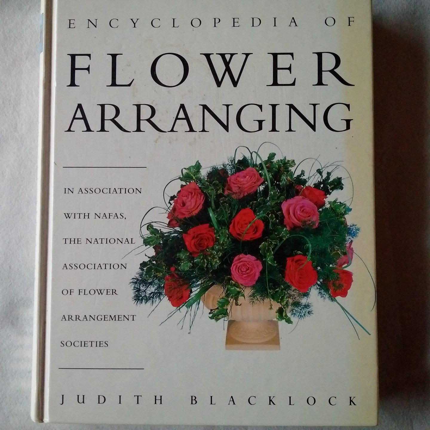 Blacklock, Judith - Encyclopedia of flower arranging