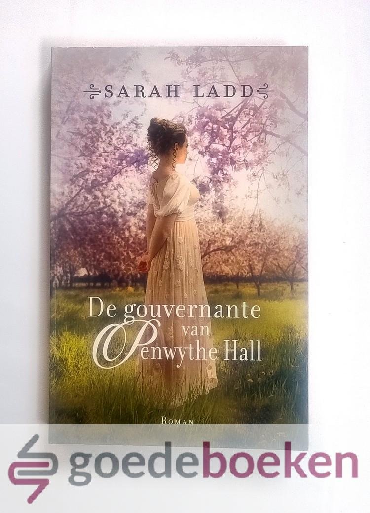 Ladd, Sarah - De gouvernante van Penwythe Hall --- Roman. Vertaald door Hilke Makkink