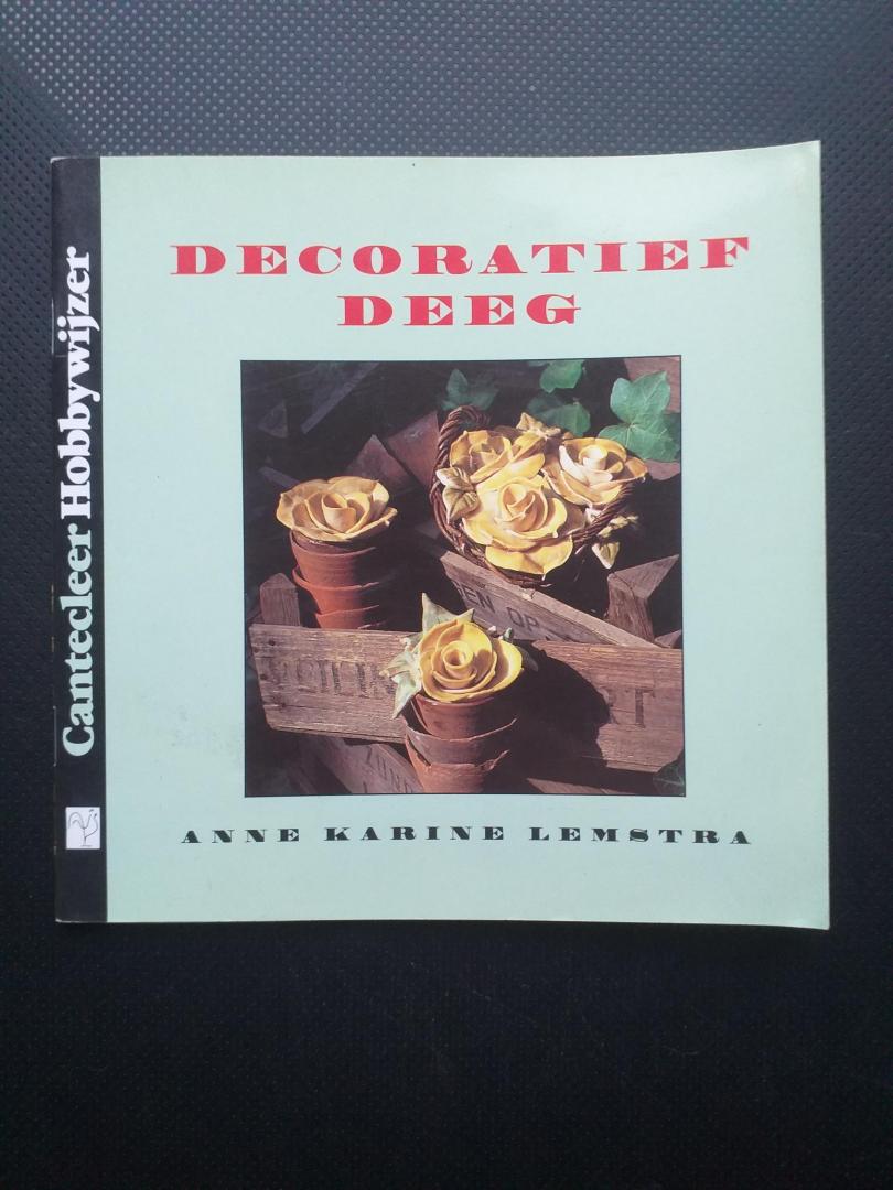 Lemstra, Anne Karine - Decoratief deeg / druk 1