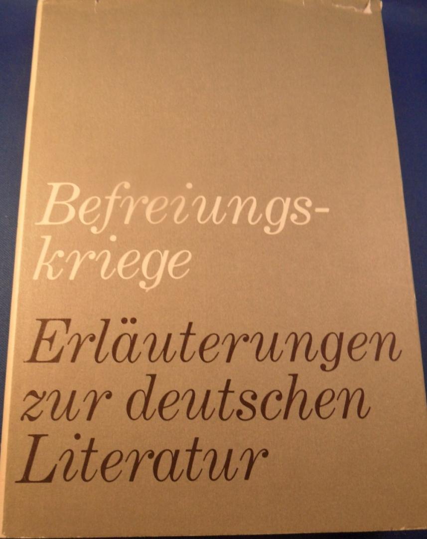  - Befreiungskriege, Erläuterungen zur deutschen Literatur