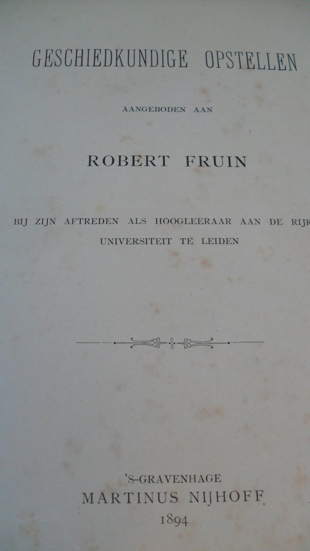 Muller en vele anderen - Geschiedkundige opstellen aangeboden aan Robert Fruin