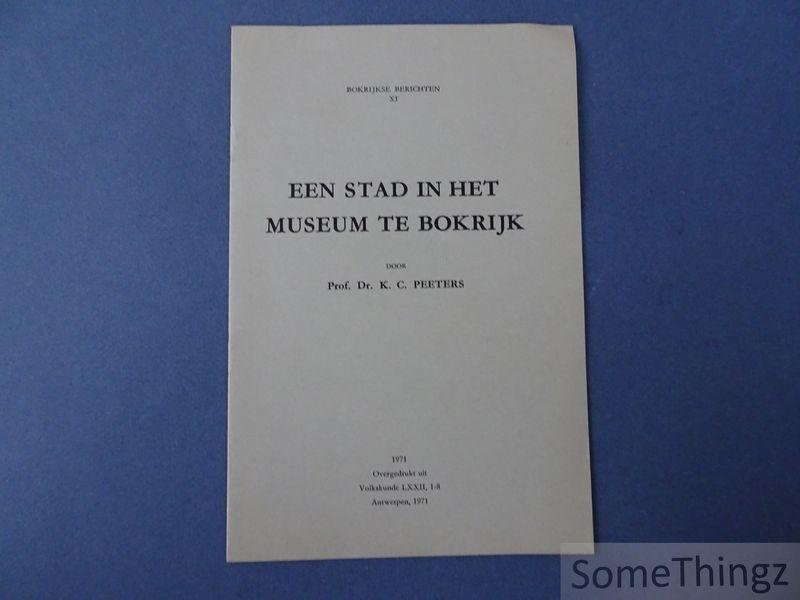 Peeters, K.C. [Karel C.] - Een stad in het museum te Bokrijk.