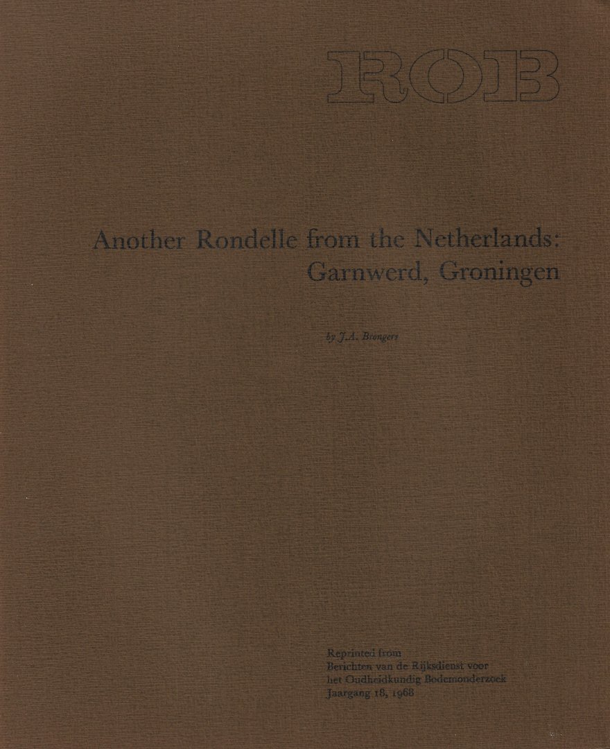 BRONGERS, J.A. - Another Rondelle from the Netherlands: Garnwerd, Groningen.
