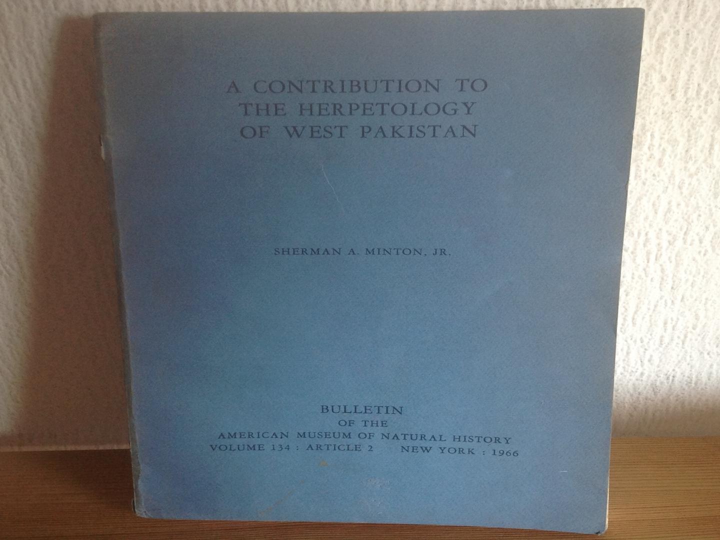 Sherman A Minton - A Contribution of tne herpetology of West Pakistan