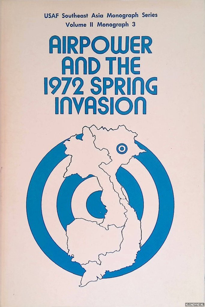 Lavalle, A.J.C. - Airpower and the 1972 Spring Invasion