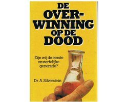 A. Silverstein - Overwinning op de dood