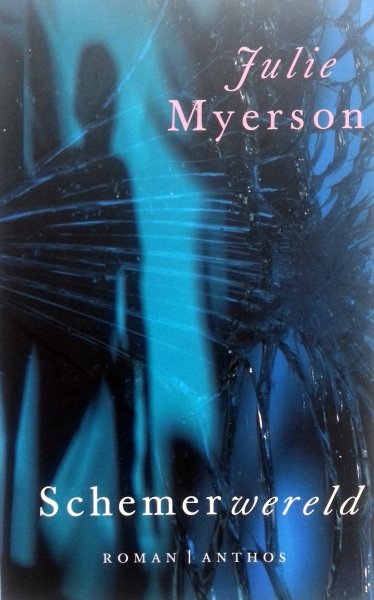 Myerson, Julie - Schemerwereld