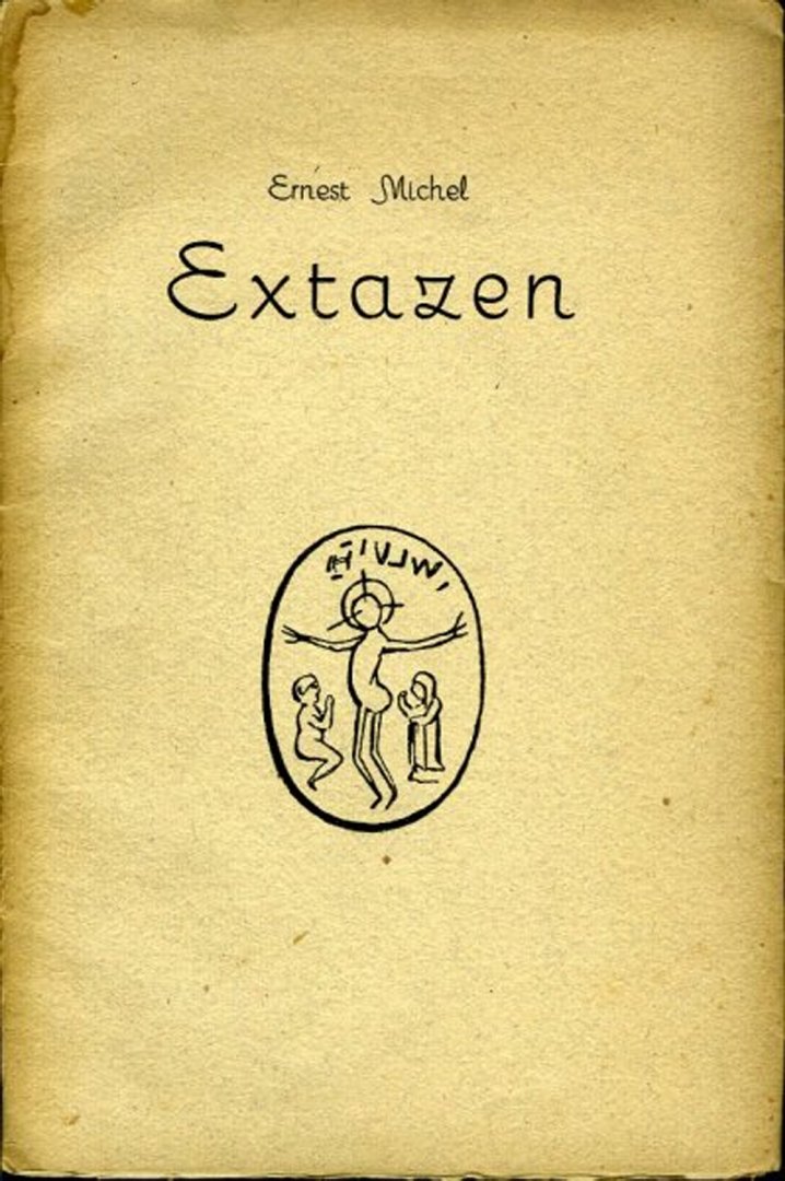 MICHEL, Ernest - Extazen. (opdracht en gesigneerd door Michel)