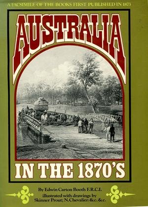 Edwin Carton Booth - Australia in the 1870's