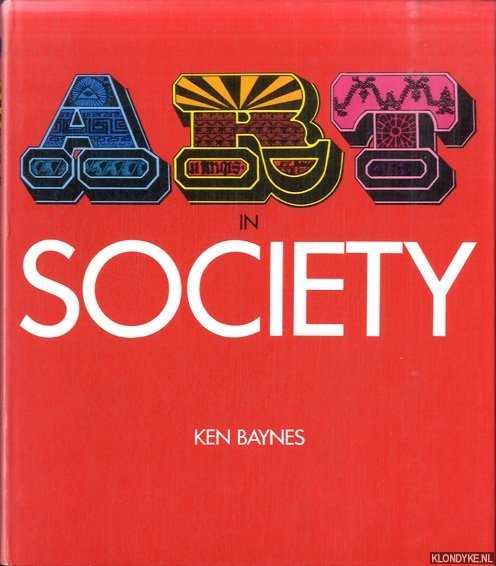 Baynes, Ken - Art in society