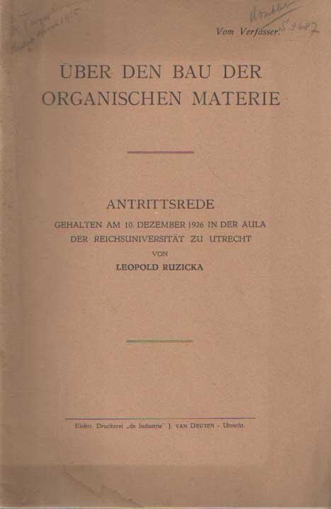 Ruzicka, Leopold - Über den Bau der organische Materie