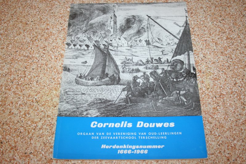  - Cornelis Douwes  -- Herdenkingsnummer 1666-1966