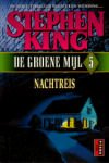 King, Stephen - Groene Mijl | Stephen King | (NL-talig) Deel 4, 5 en 6 van de serie. EERSTE DRUK