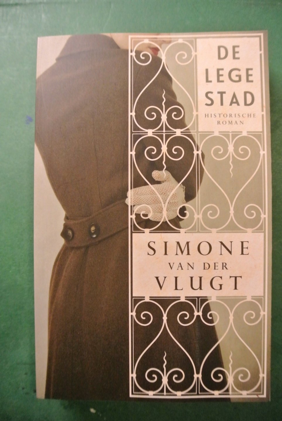 Vlugt, Simone van der - DE LEGE STAD. Historische roman