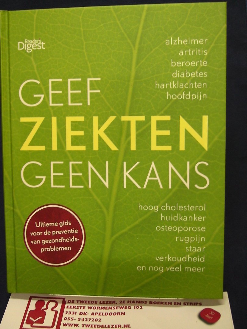 Gordon, Debra. & Gower Timothy. & Harrar Sari. & Kelly Alice. - Geef ziekten geen kans