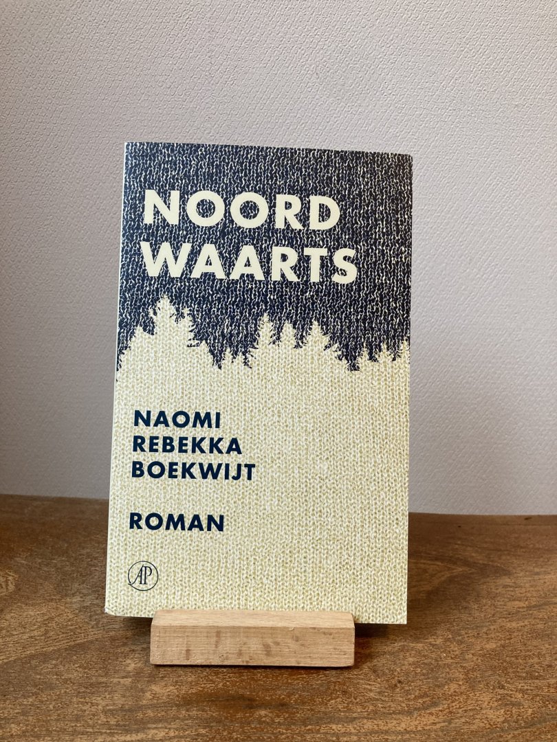 Naomi Rebekka Boekwijt - Noordwaarts – Naomi Rebekka Boekwijt