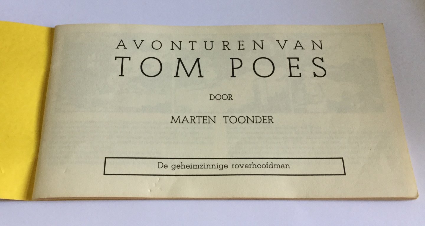 Toonder, Marten - Avonturen van Tom Poes 3. De geheimzinnige roverhoofdman