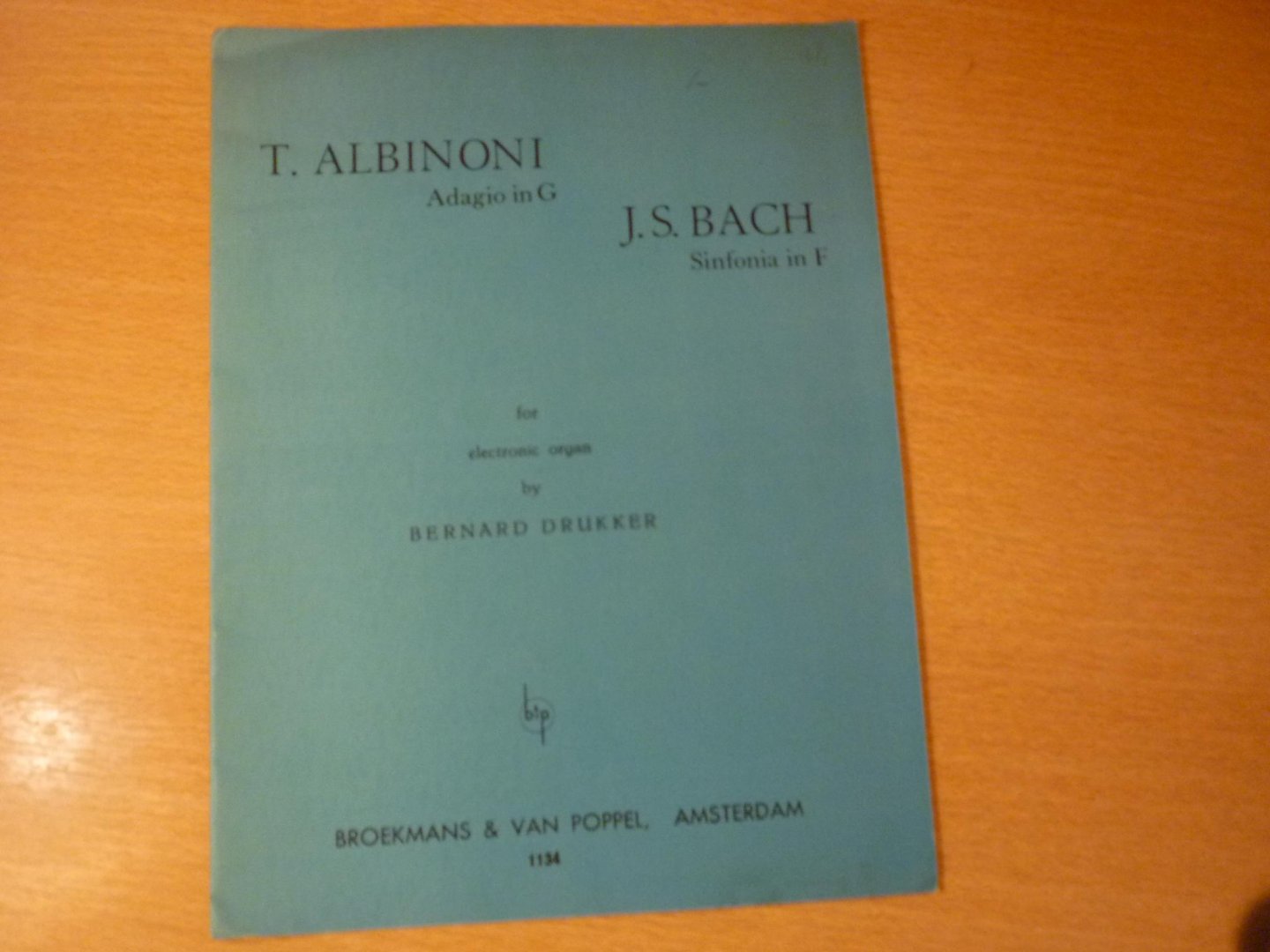 Drukker; Bernard - Albinoni; T; Adagio in G  /  J.C. Bach: Sinfonia in F; (arranged by Bernard Drukker)