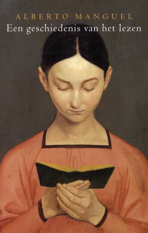 Manguel, Alberto - Een geschiedenis van het lezen.