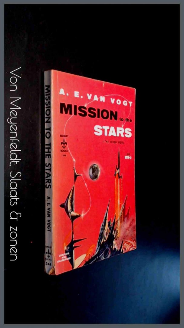 Vogt, A. E van - Mission to the stars (The mixed men)