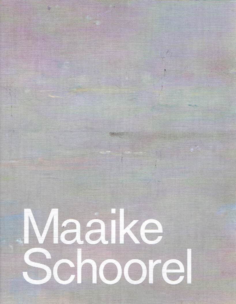 SCHOOREL, Maaike & Goda BUDVYTYTE [Eds] - Maaike Schoorel - Vera/Icon. - New copy.