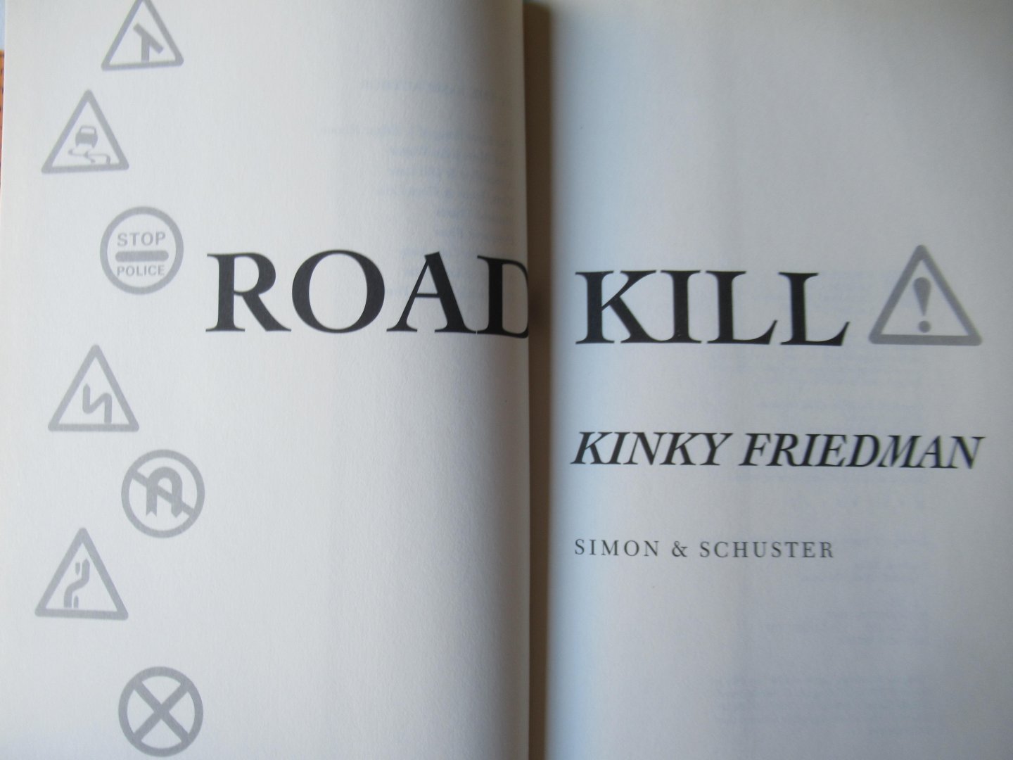 Friedman, Kinky - Roadkill. A novel