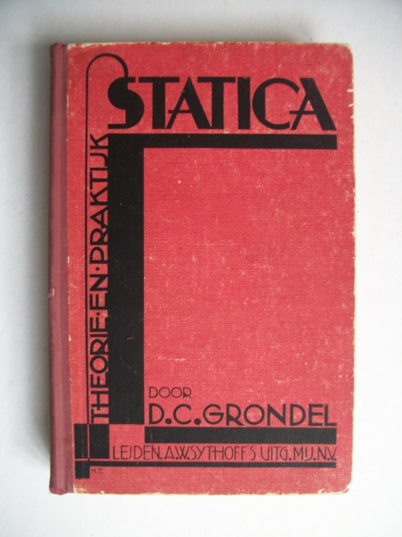 Grondel, D.C. - Statica, Theorie en Praktijk