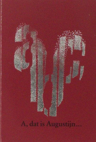 Nieuwenhuizen, Johan. - A, dat is Augustijn...