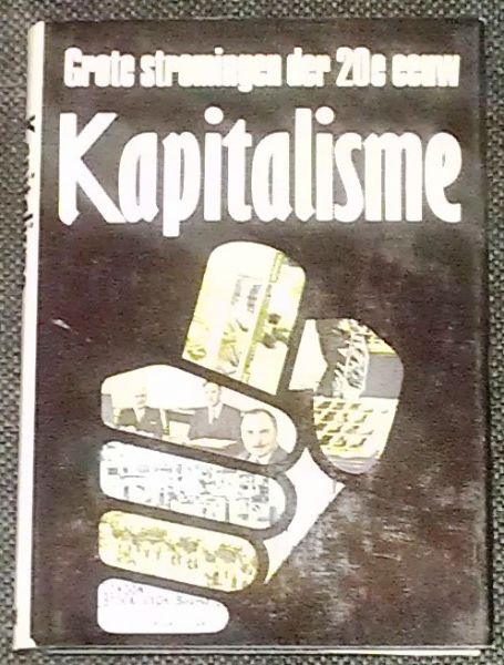 Vaizey, John - Kapitalisme - Grote stromingen der 20e eeuw