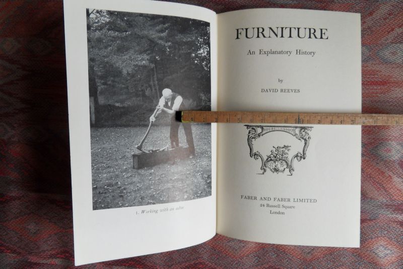Reeves, David. - Furniture. - An explanatory History.