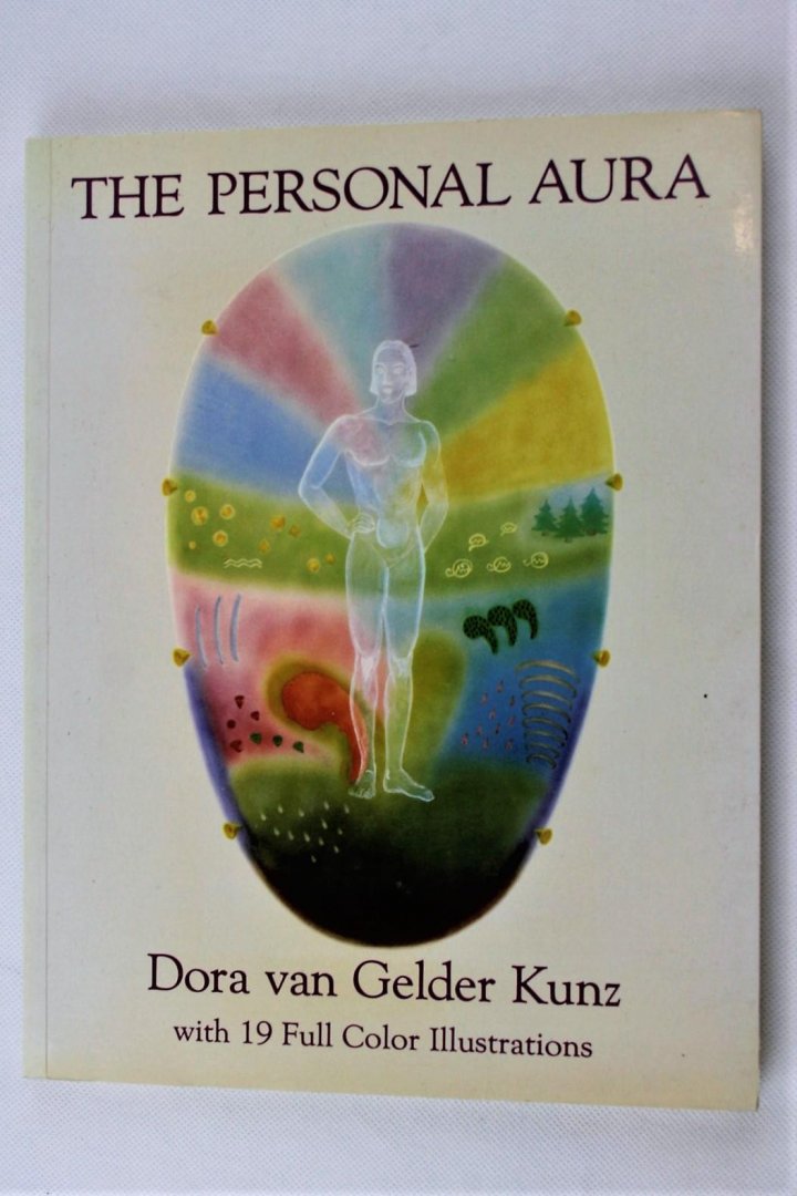 Gelder Kunz, Dora van - The personal aura. With 19 full color illustrations (3 foto's)