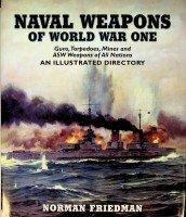 Friedman, N - Naval Weapons of World War One