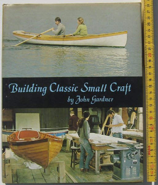 Gardner, John - Building Classic Small Craft