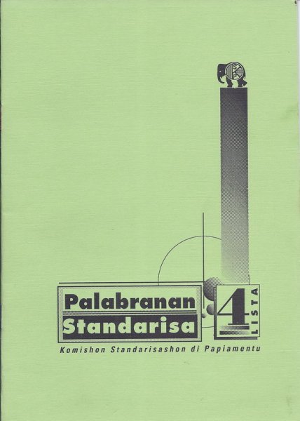 Komishon Standarisashon di Papiamentu - Palabranan standardisa, Lista 4.