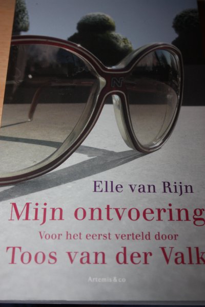 Rijn, Elle van - Mijn ontvoering