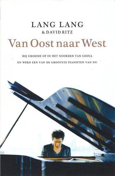 Lang Lang & David Ritz - Van Oost naar West